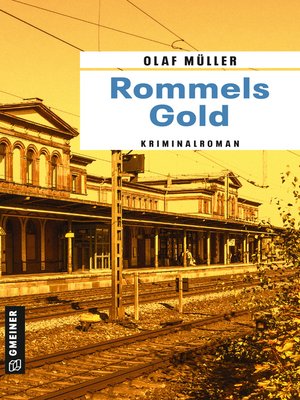 cover image of Rommels Gold